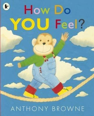 How Do You Feel? - Anthony Browne - cover