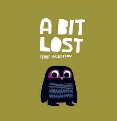 A Bit Lost - Chris Haughton - cover