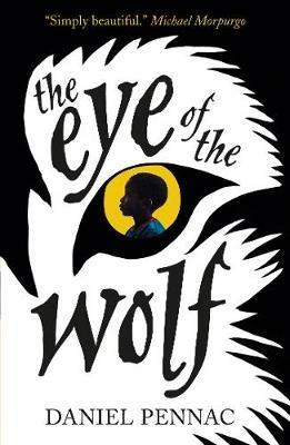 The Eye of the Wolf - Daniel Pennac - cover