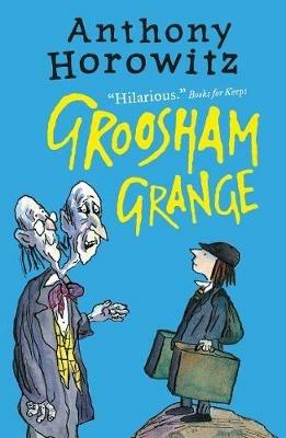 Groosham Grange - Anthony Horowitz - cover