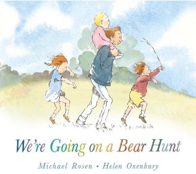 We're Going on a Bear Hunt - Michael Rosen - cover
