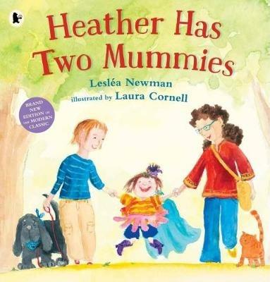 Heather Has Two Mummies - Leslea Newman - cover