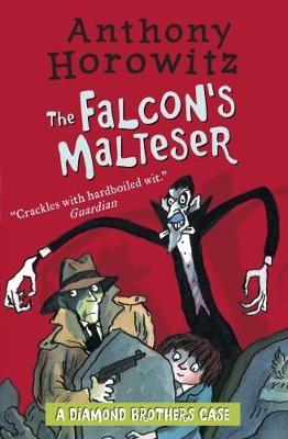 The Diamond Brothers in The Falcon's Malteser - Anthony Horowitz - cover