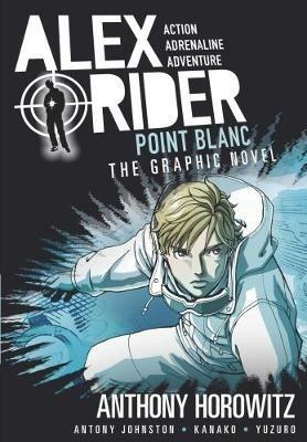 Point Blanc Graphic Novel - Anthony Horowitz,Antony Johnston - cover