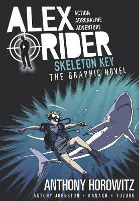 Skeleton Key Graphic Novel - Anthony Horowitz,Antony Johnston - cover