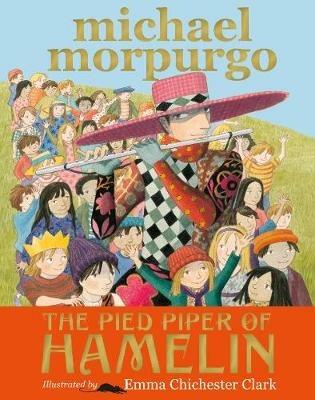 The Pied Piper of Hamelin - Michael Morpurgo - cover