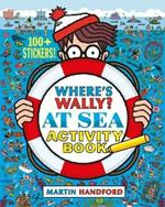 Where's Wally? At Sea: Activity Book