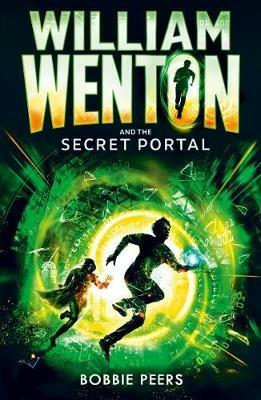 William Wenton and the Secret Portal - Bobbie Peers - cover