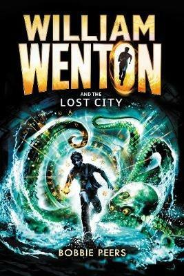 William Wenton and the Lost City - Bobbie Peers - cover