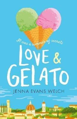 Love & Gelato - Jenna Evans Welch - cover