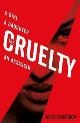 The Cruelty - Scott Bergstrom - cover