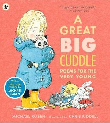 A Great Big Cuddle: Poems for the Very Young - Michael Rosen - cover
