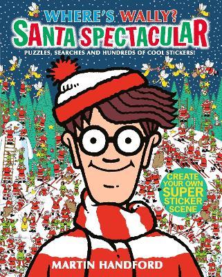 Where's Wally? Santa Spectacular Sticker Activity Book: A search-and-find Christmas present - Martin Handford - cover