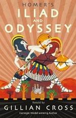 Homer's Iliad and Odyssey: Two of the Greatest Stories Ever Told