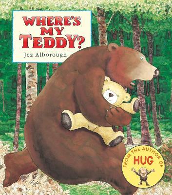 Where's My Teddy? - Jez Alborough - cover