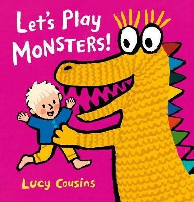 Let's Play Monsters! - Lucy Cousins - cover