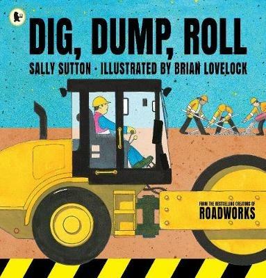 Dig, Dump, Roll - Sally Sutton - cover