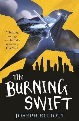 The Burning Swift (Shadow Skye, Book Three) - Joseph Elliott - cover