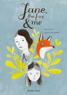 Jane, the Fox and Me - Fanny Britt - cover