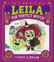 Leila, the Perfect Witch - Flavia Z. Drago - cover