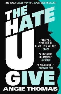 The Hate U Give - Angie Thomas - cover
