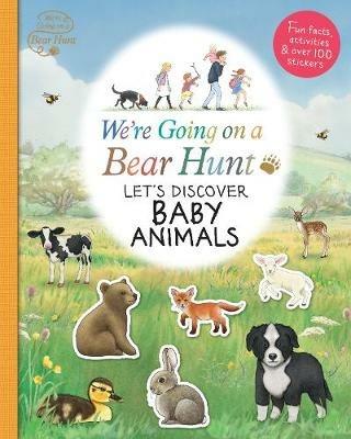 We're Going on a Bear Hunt: Let's Discover Baby Animals - Various - cover