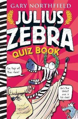 Julius Zebra Quiz Book - Gary Northfield - cover