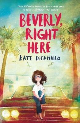 Beverly, Right Here - Kate DiCamillo - cover