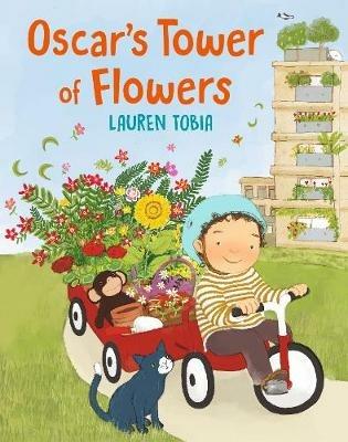 Oscar's Tower of Flowers - Lauren Tobia - cover