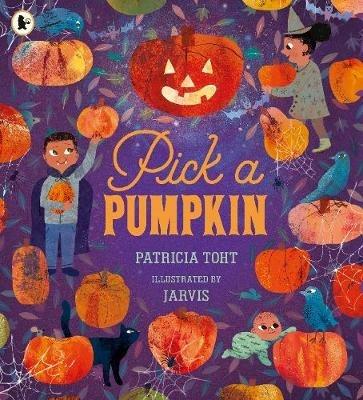 Pick a Pumpkin - Patricia Toht - cover