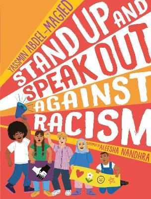 Stand Up and Speak Out Against Racism - Yassmin Abdel-Magied - cover