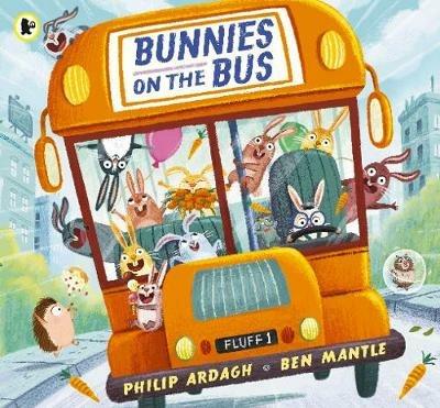 Bunnies on the Bus - Philip Ardagh - cover