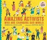 Amazing Activists Who Are Changing Our World: People Power series