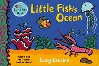 Little Fish's Ocean - Lucy Cousins - cover