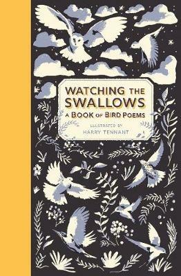 Watching the Swallows: A Book of Bird Poems - cover
