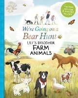 We're Going on a Bear Hunt: Let's Discover Farm Animals - cover