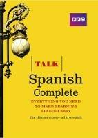 Talk Spanish Complete Set: Everything you need to make learning Spanish easy - Almudena Sanchez,Aurora Longo,Inma Mcleish - cover