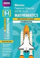 BBC Bitesize Edexcel GCSE (9-1) Maths Foundation Revision Guide inc online edition - 2023 and 2024 exams - Navtej Marwaha - cover