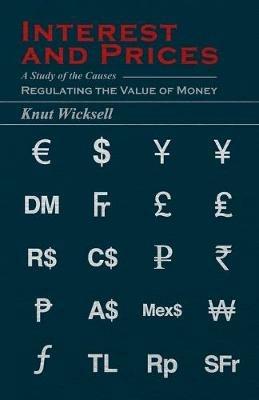Interest And Prices - Knut. Wicksell - cover