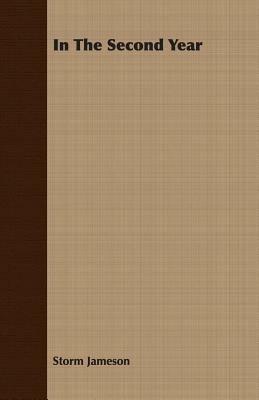 In The Second Year - Storm Jameson - cover