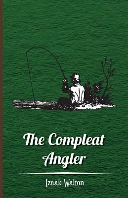 The Compleat Angler - Izaak Walton - cover