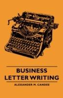 Business Letter Writing - Alexander M. Candee - cover