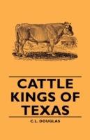 Cattle Kings Of Texas - C.L. Douglas - cover