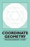 Coordinate Geometry - Pfahler Eisenhart Luther - cover