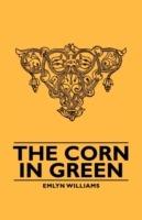 The Corn In Green - Emlyn Williams - cover