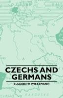 Czechs And Germans - Elizabeth Wiskemann - cover