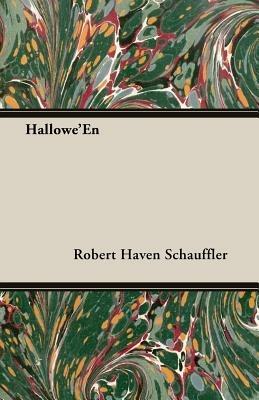 Hallowe'En - Robert Haven Schauffler - cover