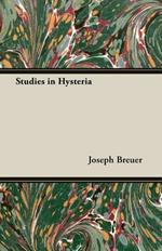 Studies In Hysteria