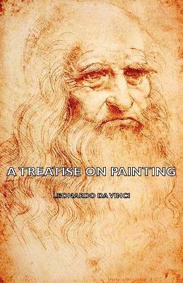 A Treatise On Painting - Leonardo Da Vinci - cover