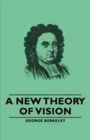 A New Theory Of Vision - George, Berkeley - cover